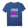 Endlich volljährig 18 Jahre T-Shirt - Lustiges Geschenk für Mädchen zum 18. Geburtstag, Party Deko & Geburtstagsoutfit