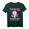Ich bin 40 Bitte helfen Sie mir über Straße - Lustiges Einhorn T-Shirt zum HapKoala für Frauen, Mütter und Freundinnen