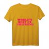 World's Best Ex Girlfriend Funny Trendy GF Frauen Mädchen T-Shirt – Humorvolles Geschenk für Freundinnen, Familie & besondere Anlässe