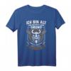 Nicht grundlos alt - Wikinger & Walhalla Geschenk T-Shirt für Fans der nordischen Mythologie und Nordmänner