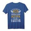 60. Geburtstag T-Shirt mit sarkastischem Spruch – Lustiges Geschenk für Männer & Frauen zur Geburtstagsparty