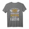 60. Geburtstag T-Shirt mit sarkastischem Spruch – Lustiges Geschenk für Männer & Frauen zur Geburtstagsparty