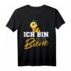 Ich Bin Eine Biene Geschenk - Lustiges Bienen T-Shirt für Bienenliebhaber, Bienenflüsterer und Honigliebhaber als Geburtstags- oder Weihnachtsgeschenk