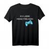 Ich liebe es wenn meine Freundin mich Zocken lässt T-Shirt – Lustiges Gamer Geschenk für Söhne, Freunde & Ehemänner zu Weihnachten & Geburtstag