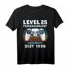 1998 Geburtstag Mann 25 Jahre Deko Lustig - Level 25 Freigeschaltet T-Shirt für Männer und Frauen, perfekte Geburtstagsdeko & Geschenkidee