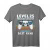 1998 Geburtstag Mann 25 Jahre Deko Lustig - Level 25 Freigeschaltet T-Shirt für Männer und Frauen, perfekte Geburtstagsdeko & Geschenkidee