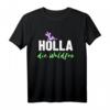 Holla die Waldfee T-Shirt – Lustiges Spruchshirt für Natur- und Waldliebhaber, ideales Geschenk für Freunde