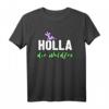 Holla die Waldfee T-Shirt – Lustiges Spruchshirt für Natur- und Waldliebhaber, ideales Geschenk für Freunde