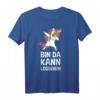 Bin Da Kann Losgehen Lustiges Spruch T-Shirt – Witziges Fun Shirt für Zuspätkommer & Humorliebhaber