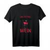Lustiges Weinliebhaber T-Shirt mit Flamingo - Die Tut Nix Die Will Nur Wein, Perfekt für Partys, Weinfeste & Weinabend-Geschenke