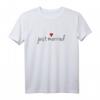 Just Married T-Shirt für das frischvermählte Brautpaar - Lustiges Geschenkidee für Hochzeit & Aufmerksamkeit auf der Feier