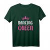 Tanzendes Königin-T-Shirt für Tanzliebhaber – Lustiges grafisches Dancing Queen Shirt für Party, Geschenk & mehr