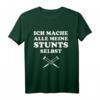 Lustiges Gute Besserung Geschenk für Kranke - 'Ich mache alle meine Stunts selbst' T-Shirt für Krücken-Nutzer & Verletzte