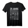 Lustiges 25. Geburtstag T-Shirt - Perfekt für Männer und Frauen, originelle Geschenkidee zum 25. Geburtstag
