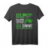 Der Motor Rattert der Spiegel Zittert Lustiger Moped Spruch T-Shirt für DDR Mopedfans & Oldtimer Liebhaber