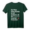 T-Shirt mit Hundemotiv - Für Hundebesitzer und Hundeliebhaber, lustiges Geschenk für Tierfreunde