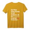 T-Shirt mit Hundemotiv - Für Hundebesitzer und Hundeliebhaber, lustiges Geschenk für Tierfreunde