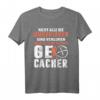 Lustiges Geocaching T-Shirt mit Spruch – Perfektes Geschenk für Geocacher und GPS-Liebhaber für Weihnachten, Geburtstag und Abenteuer