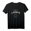 Leonie Limited Edition T-Shirt - Lustiges und einzigartiges Geschenk für Mama, Mutter oder Arbeitskollegin mit dem Vornamen Leonie