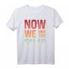 Now We Have The Salad Denglisch Fun Shirt - Lustiges Sprüche T-Shirt für Lehrer, Studenten & Freunde als Geschenkidee