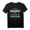 Polizist in Pension Abschied T-Shirt - Lustiges Geschenk für Polizeibeamte im Ruhestand & Pensionierung Party