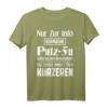 Lustiges Putzkraft T-Shirt mit Spruch – Geschenk für Reinigungskraft, Putzfrau & Haushaltshilfe mit Humor