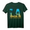 Los Angeles LA California Kalifornien USA Amerika Souvenir T-Shirt – Perfektes Geschenk für LA- und Kalifornien-Fans