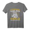 Stapler fahren nur die Besten Staplerfahrer T-Shirt – Perfekt für Lageristen, Spediteure & Logistikprofis