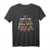 40Geburtstag Rev Up And Roll Out! T-Shirt – Offizieller Monster Truck & STEM Fanartikel für Kinder und Geburtstagsgeschenke