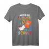 Machs Gut Kindergarten Ich Rocke Jetzt Die Schule T-Shirt – Lustiges Schulstart-Shirt für Erstklässler & Einschulungsgeschenk 2023