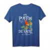 Nur Puffin schenkt dir die Kacke die du brauchst - Lustiges tropisches T-Shirt für Tierliebhaber und Humor-Fans