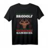 Lustiges Weihnachts-T-Shirt 'Brodolf the Red Nose Gainzdeer' – Originelles Geschenk für Weihnachtsliebhaber & Weihnachtsmarktbesucher