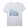 Papa Der Mann Der Mythos Die Legende T-Shirt - Originelles Vatertags- und Geburtstagsgeschenk für den besten Papa