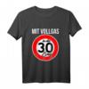 30. Geburtstag T-Shirt Geschenk Mit Vollgas In Die 30er Zone - Lustiges Geburtstagsshirt für Männer