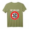30. Geburtstag T-Shirt Geschenk Mit Vollgas In Die 30er Zone - Lustiges Geburtstagsshirt für Männer