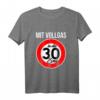 30. Geburtstag T-Shirt Geschenk Mit Vollgas In Die 30er Zone - Lustiges Geburtstagsshirt für Männer