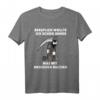 Lustiges T-Shirt mit sarkastischem Spruch und Sensenmann - Perfekt für Halloween, Geburtstag & Weihnachten für Menschenhasser & Humorliebhaber