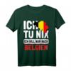 Belgien Flagge T-Shirt - Ich tu nix Ich will nur nach Belgien Urlaubsgeschenk für Belgien-Fans und Liebhaber