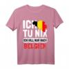 Belgien Flagge T-Shirt - Ich tu nix Ich will nur nach Belgien Urlaubsgeschenk für Belgien-Fans und Liebhaber