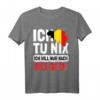 Belgien Flagge T-Shirt - Ich tu nix Ich will nur nach Belgien Urlaubsgeschenk für Belgien-Fans und Liebhaber