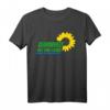 Dummheit Hat Eine Farbe Grün Stop Grün Gegen Klimawahn T-Shirt – Provokantes Statement gegen Klimaaktivisten und Klimapolitik