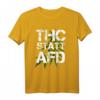 THC Statt AFD T-Shirt – Gegen Rassismus, Hass und für Legalisierung – Lustiges Geschenk für Kiffer & Aktivisten