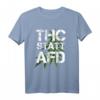 THC Statt AFD T-Shirt – Gegen Rassismus, Hass und für Legalisierung – Lustiges Geschenk für Kiffer & Aktivisten