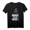 Nordic Walking Stöcke Wandern Bergsteigen Spruch T-Shirt – Perfekt für Natur- und Outdoor-Fans, Bergsteiger und Wanderfreunde