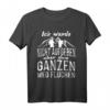 Ich werde nicht aufgeben, ganzen Weg nur Fluchen - Lustiges Wander-, Lauf- und Bergsteiger T-Shirt für Outdoor-Sportler