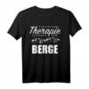 BERG THERAPIE T-Shirt mit Spruch – Perfekt für Skifahrer, Bergsteiger und Outdoor-Fans als Geschenk für Winterurlaub, Wandern & Bergsport