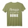 BERG THERAPIE T-Shirt mit Spruch – Perfekt für Skifahrer, Bergsteiger und Outdoor-Fans als Geschenk für Winterurlaub, Wandern & Bergsport