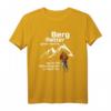 Bergretter Bergsteiger gehen dorthin, wo es für Hubschrauber zu hoch ist - Lustiges Statement T-Shirt für Bergwandern, Bergrettung und Naturfans