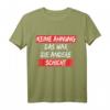 Lustiges 'Keine Ahnung Das war die andere Schicht' T-Shirt - Humorvolles Spruchshirt für Freunde, Familie und Spaß