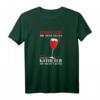 Lustiges Krankenschwester T-Shirt mit Spruch - Perfektes Weihnachts- und Geburtstagsgeschenk für Pflegekräfte, die gerne Alkohol trinken